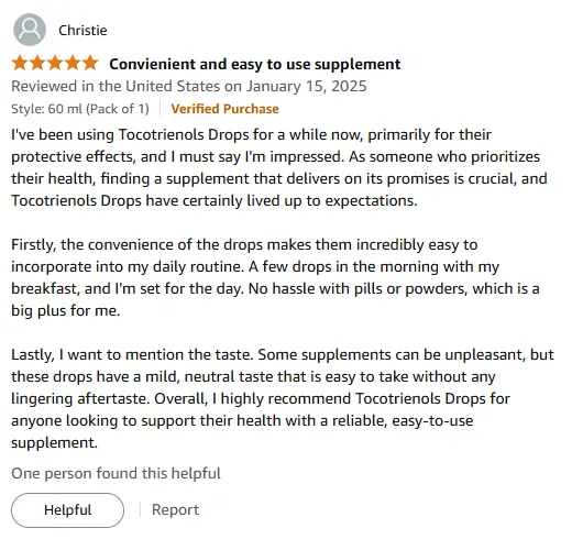 Tocotrienols Drops Review: Protective, Tasteless & Convenient!